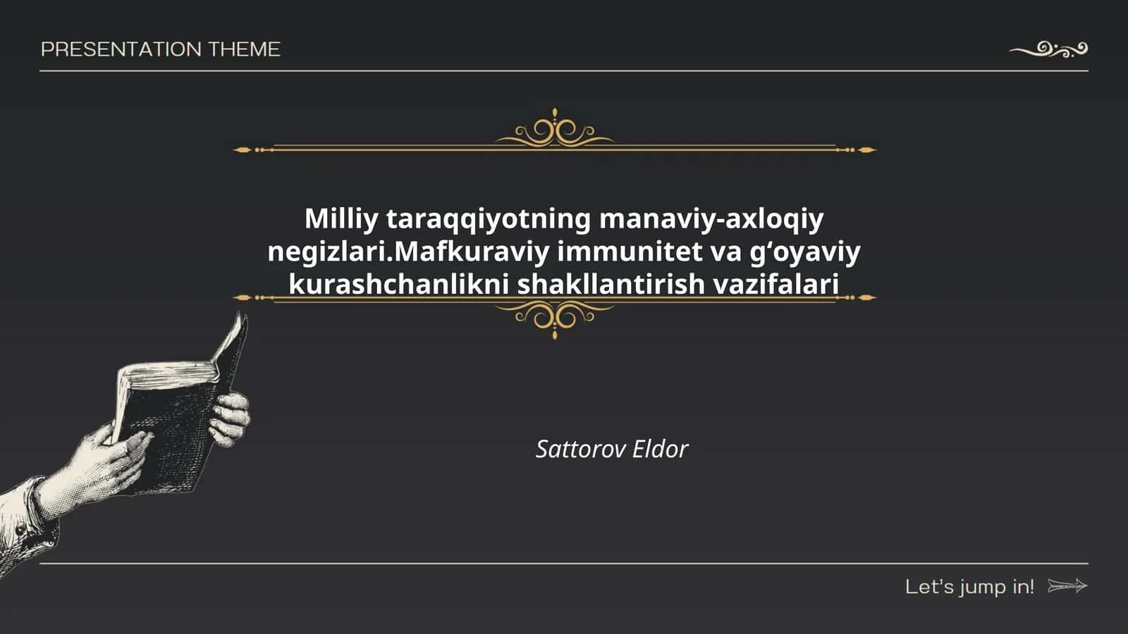 Milliy taraqqiyotning manaviy-axloqiy negizlari