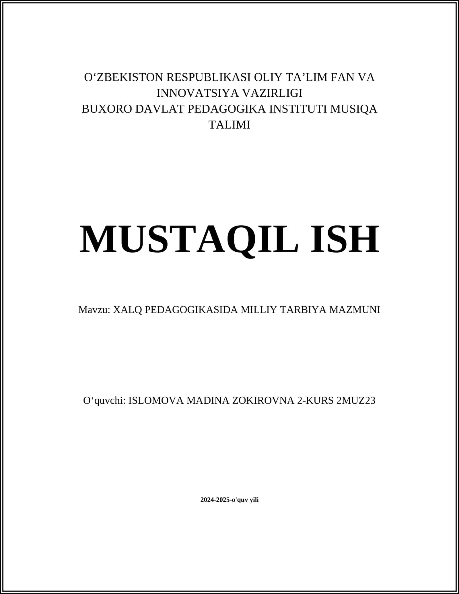 XALQ PEDAGOGIKASIDA MILLIY TARBIYA MAZMUNI