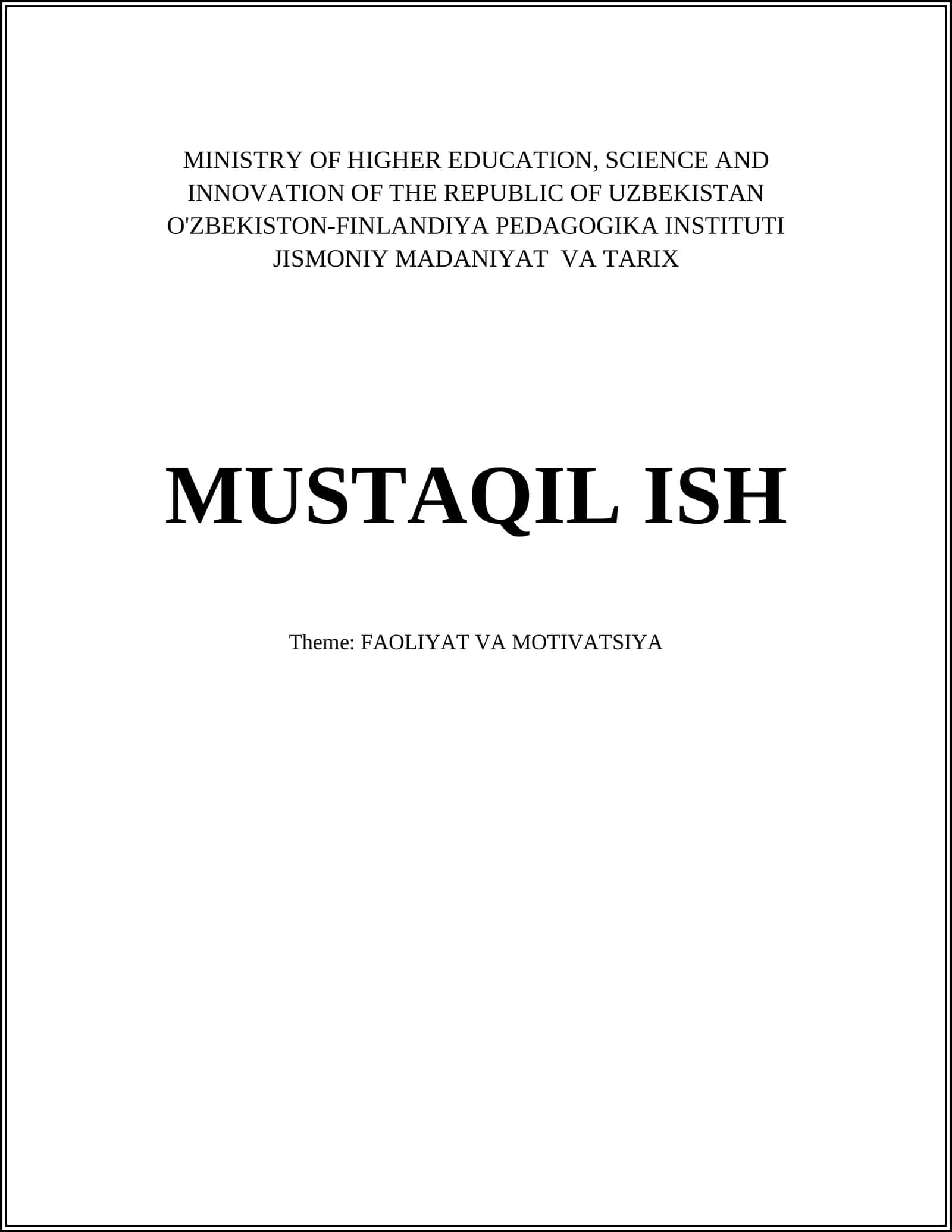Mavzu: FAOLIYAT VA MOTIVATSIYA