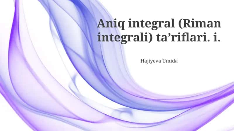 Aniq integral (Riman integrali)
