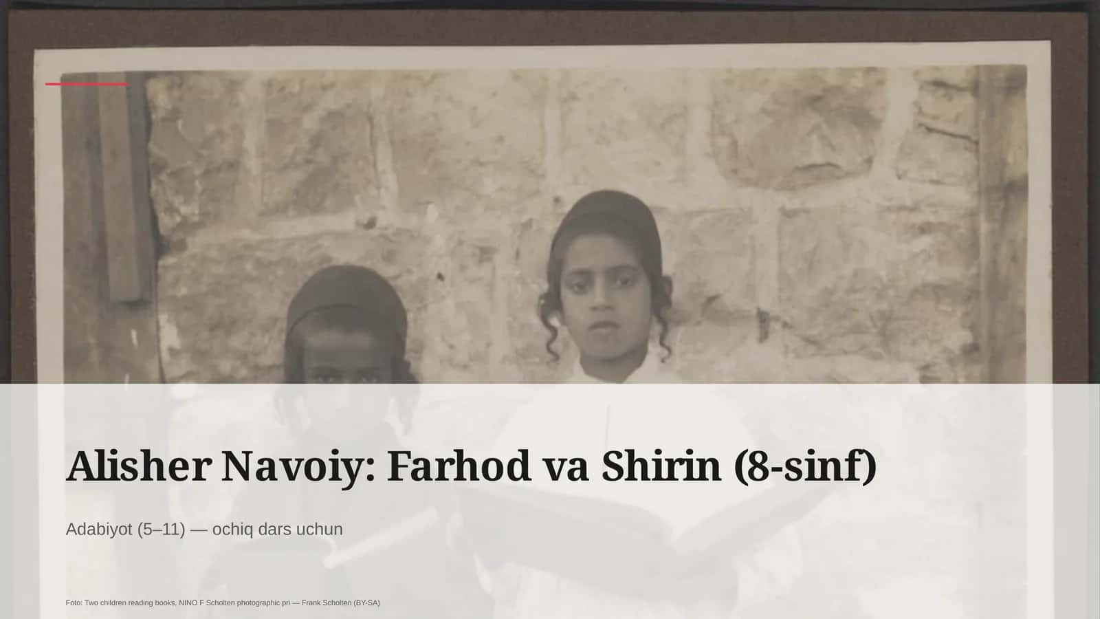 Alisher Navoiy: Farhod va Shirin (8-sinf)