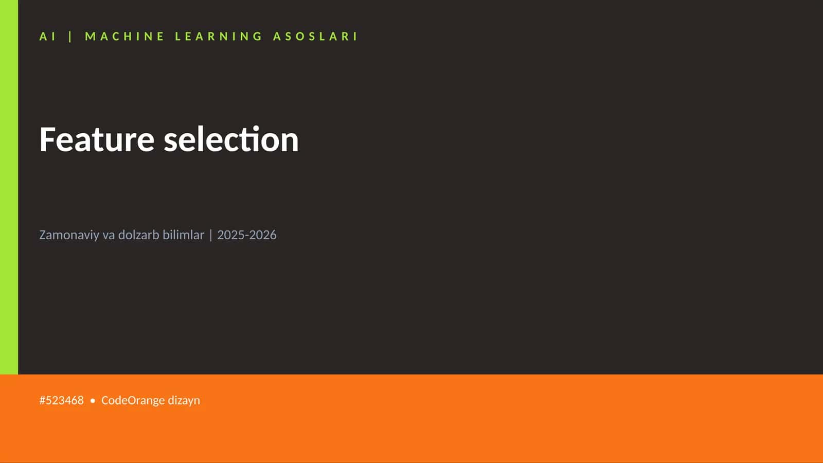 AI | MACHINE LEARNING ASOSLARI
