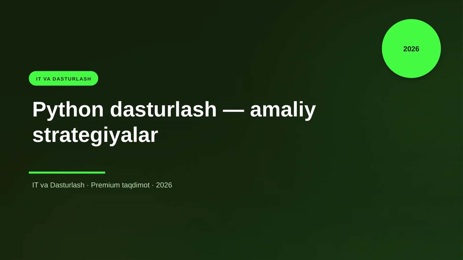 Python dasturlash — amaliy strategiyalar
