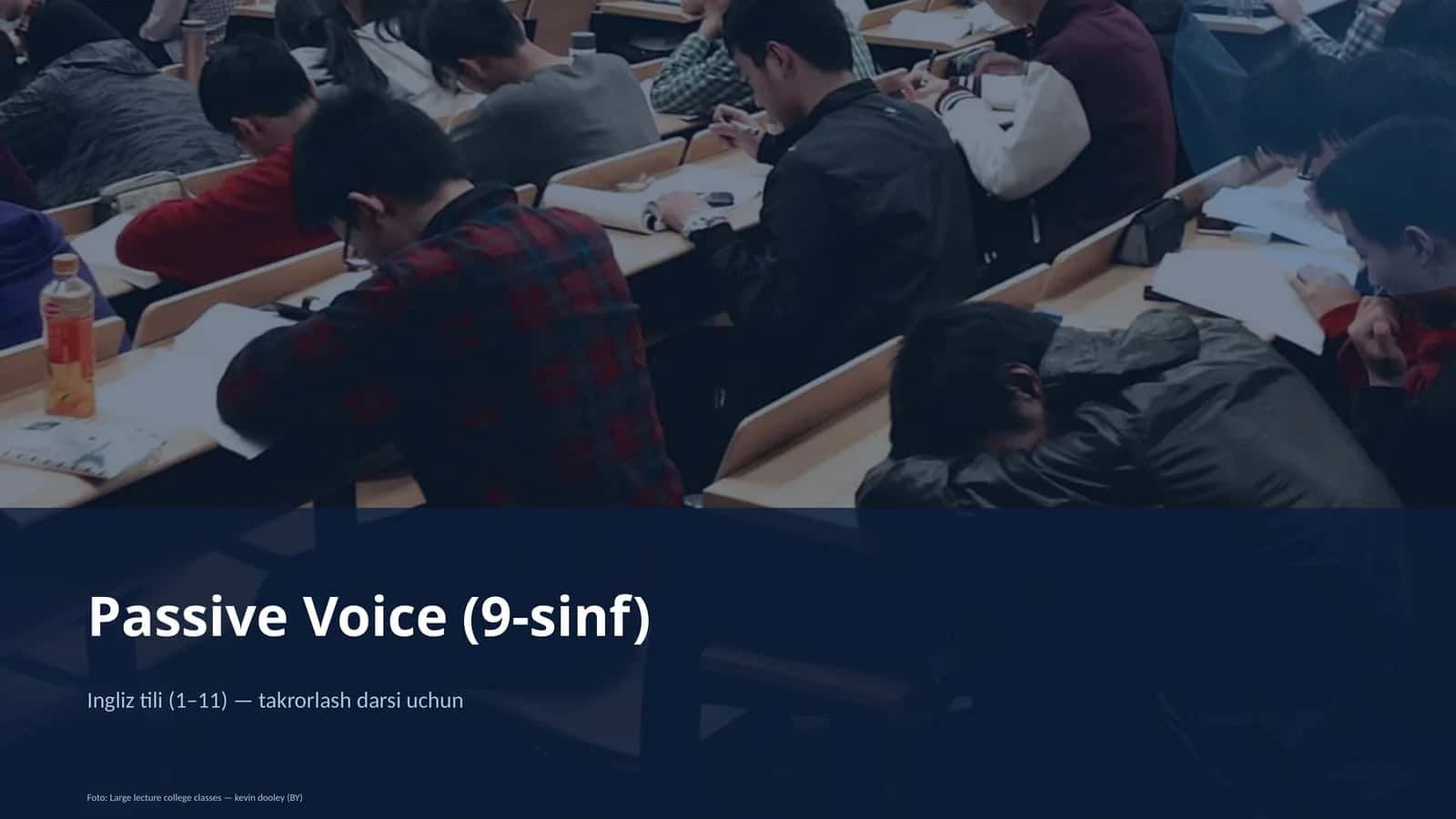 Passive Voice (9-sinf)