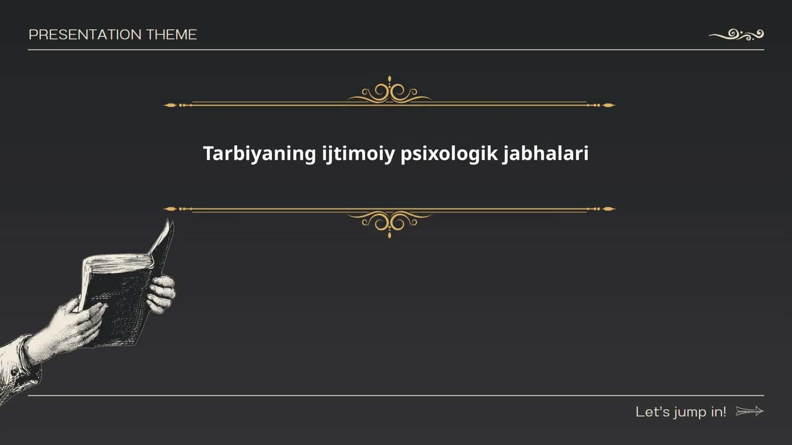 Tarbiyaning ijtimoiy psixologik jabhalari