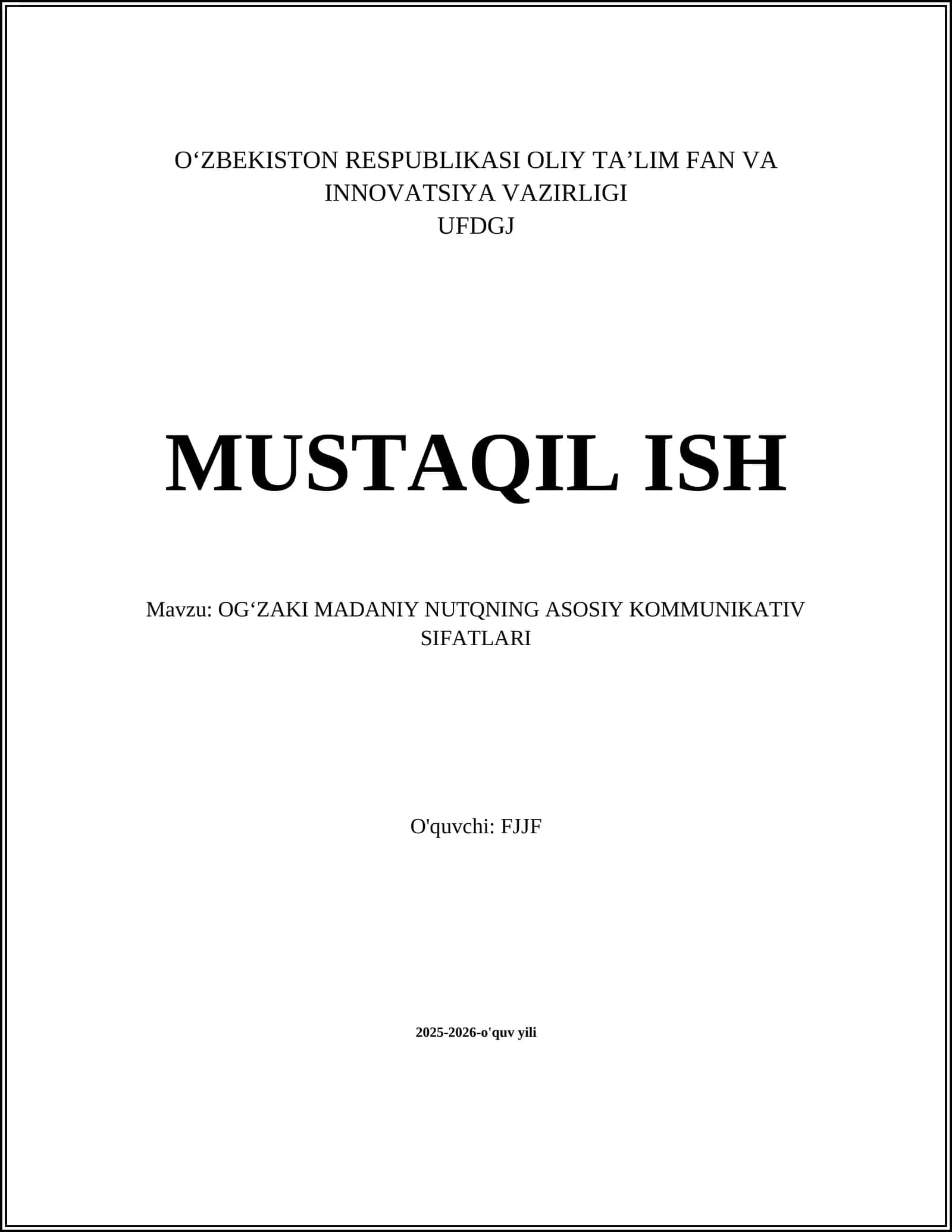 OGʻZAKI MADANIY NUTQNING ASOSIY KOMMUNIKATIV SIFATLARI