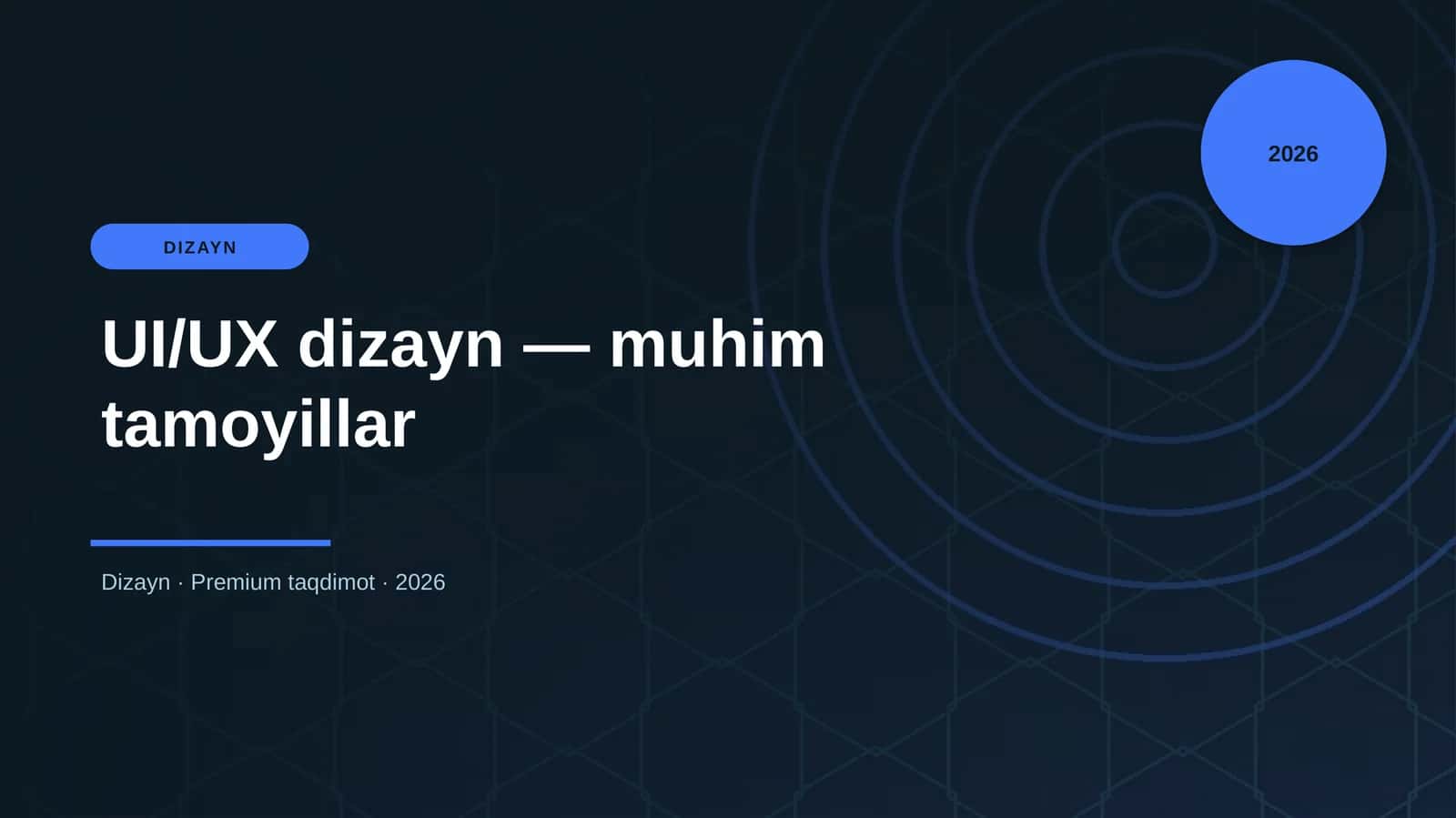 UI/UX dizayn — muhim tamoyillar