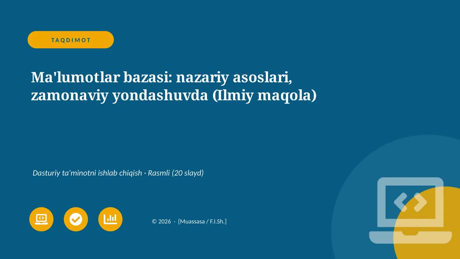 Ma'lumotlar bazasi: nazariy asoslari, zamonaviy yondashuvda