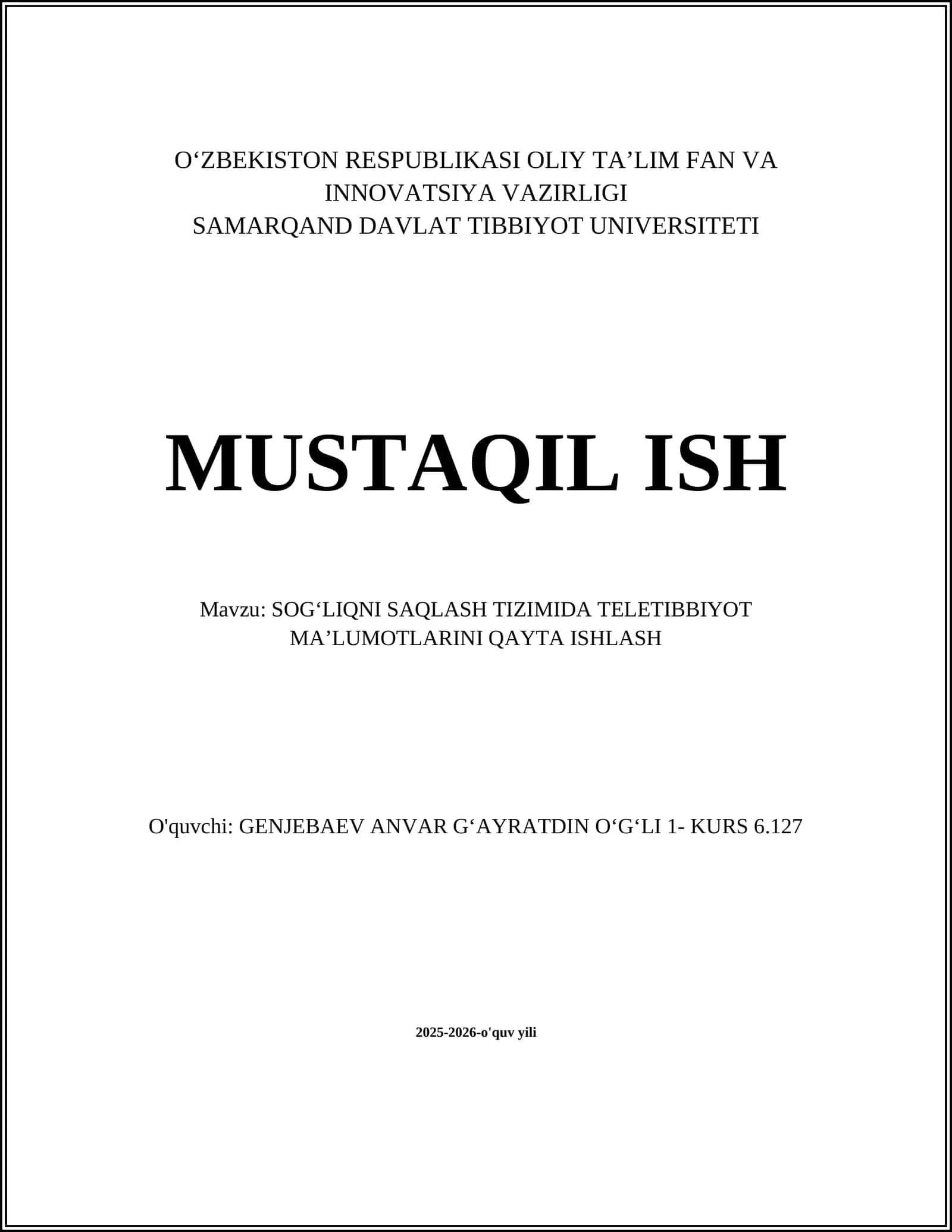 SOGʻLIQNI SAQLASH TIZIMIDA TELETIBBIYOT MAʼLUMOTLARINI QAYTA ISHLASH