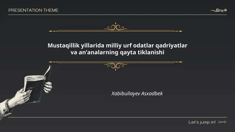 Mustaqillik yillarida milliy urf odatlar qadriyatlar va an'analarning qayta tiklanishi