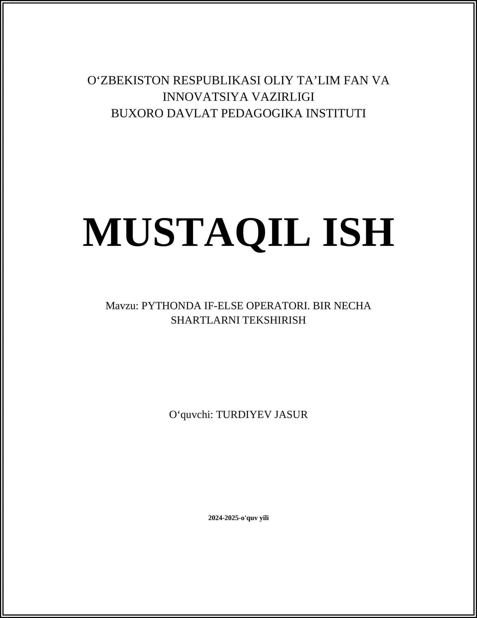 PYTHONDA IF-ELSE OPERATORI. BIR NECHA SHARTLARNI TEKSHIRISH