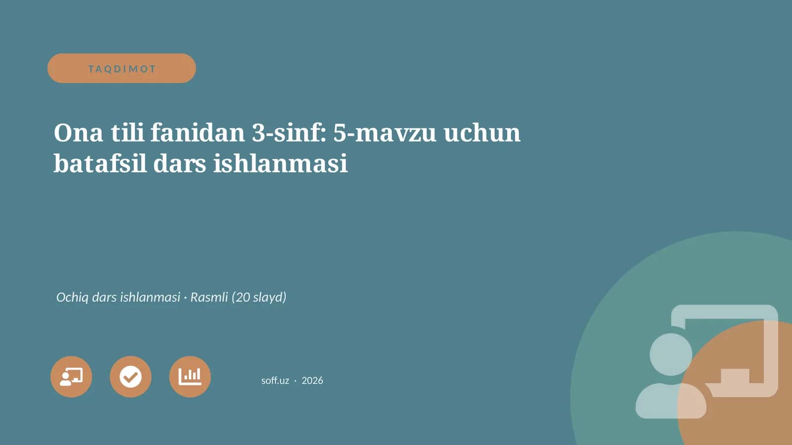 Ona tili fanidan 3-sinf: 5-mavzu uchun batafsil dars ishlanmasi