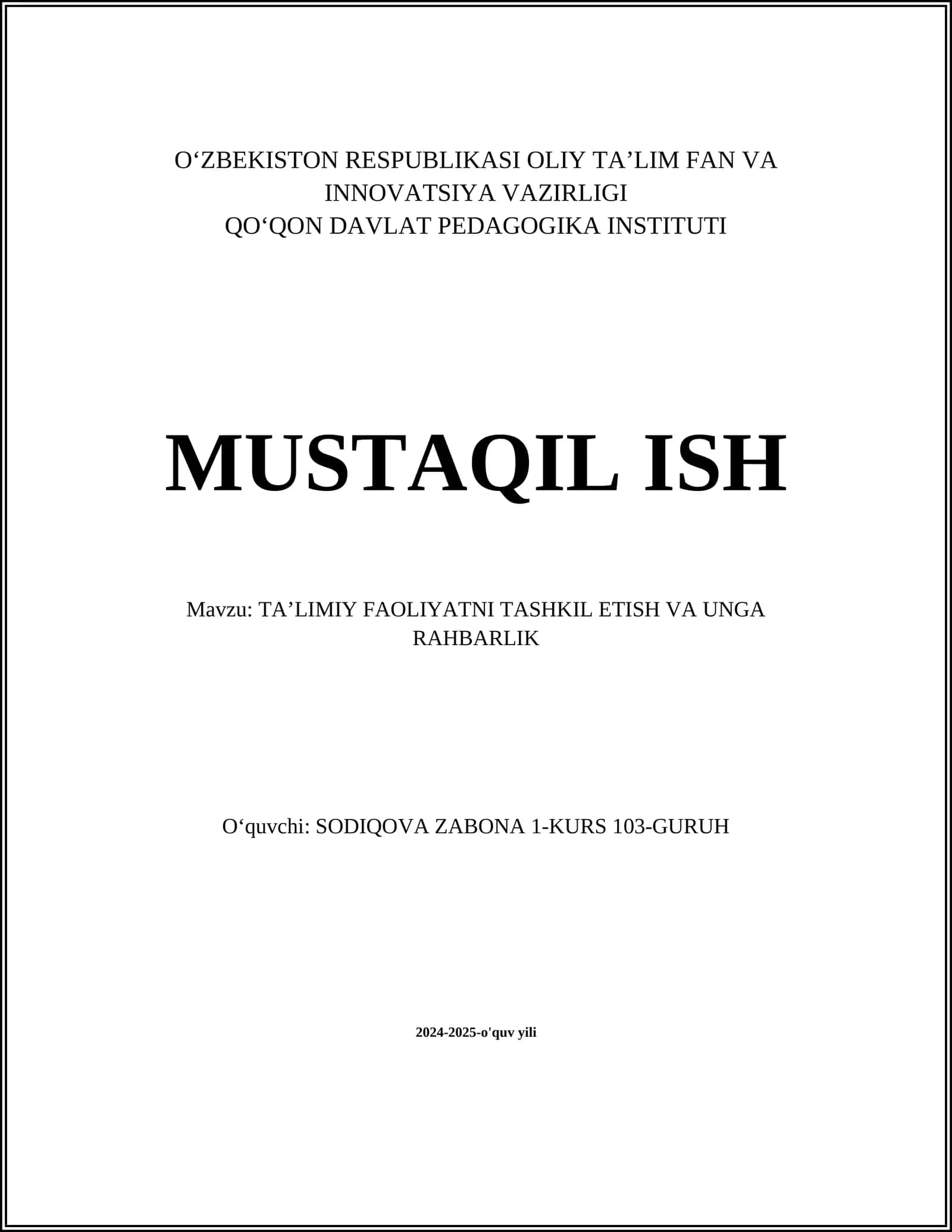 TA’LIMIY FAOLIYATNI TASHKIL ETISH VA UNGA RAHBARLIK