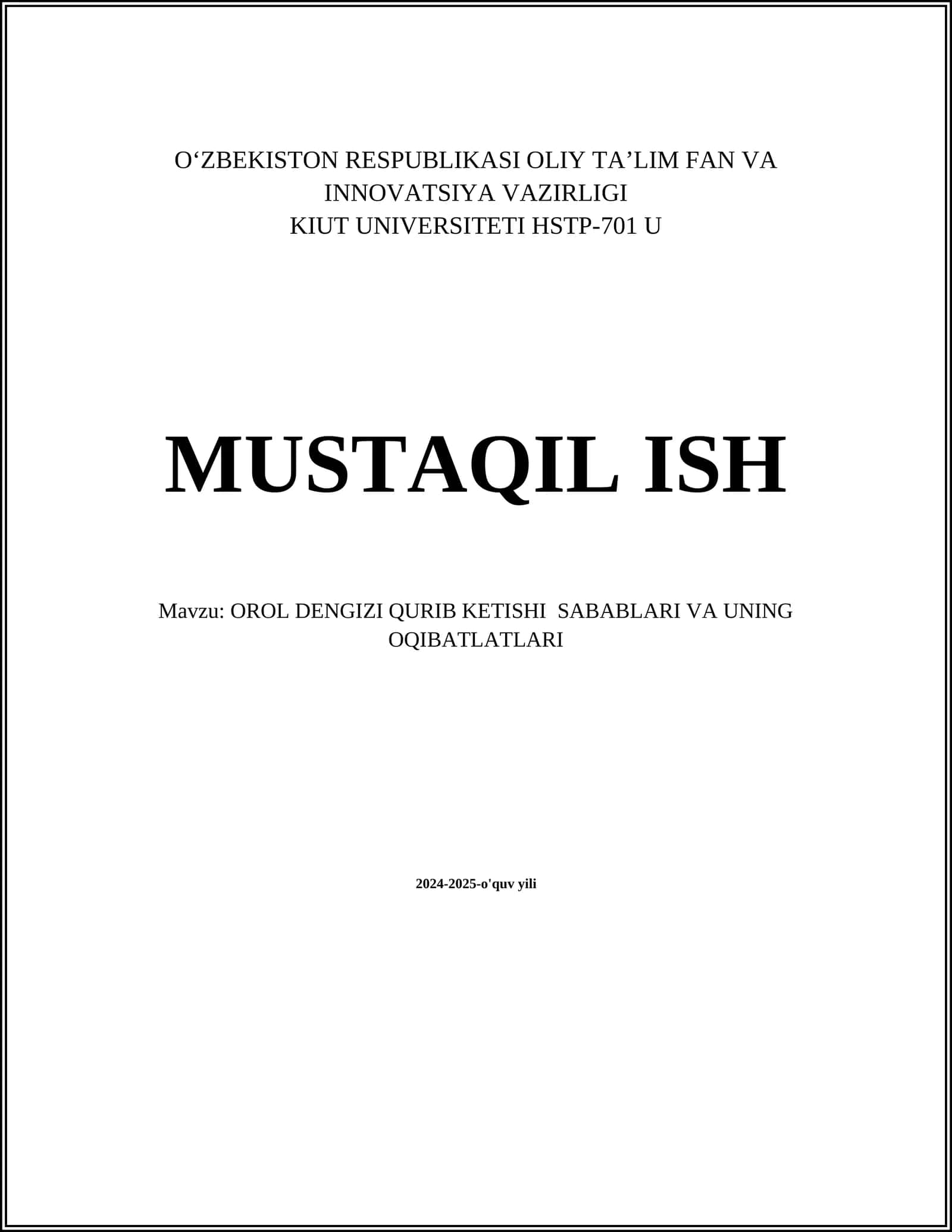 OROL DENGIZI QURIB KETISHI SABABLARI VA UNING OQIBATLATLARI