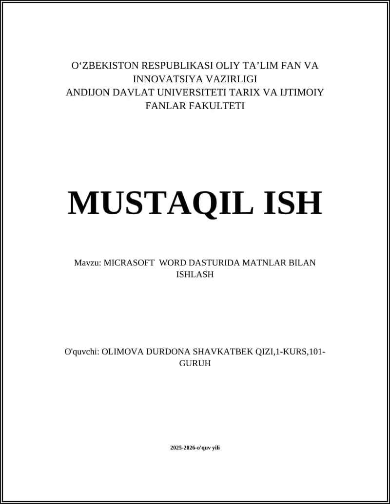 MICRASOFT WORD DASTURIDA MATNLAR BILAN ISHLASH