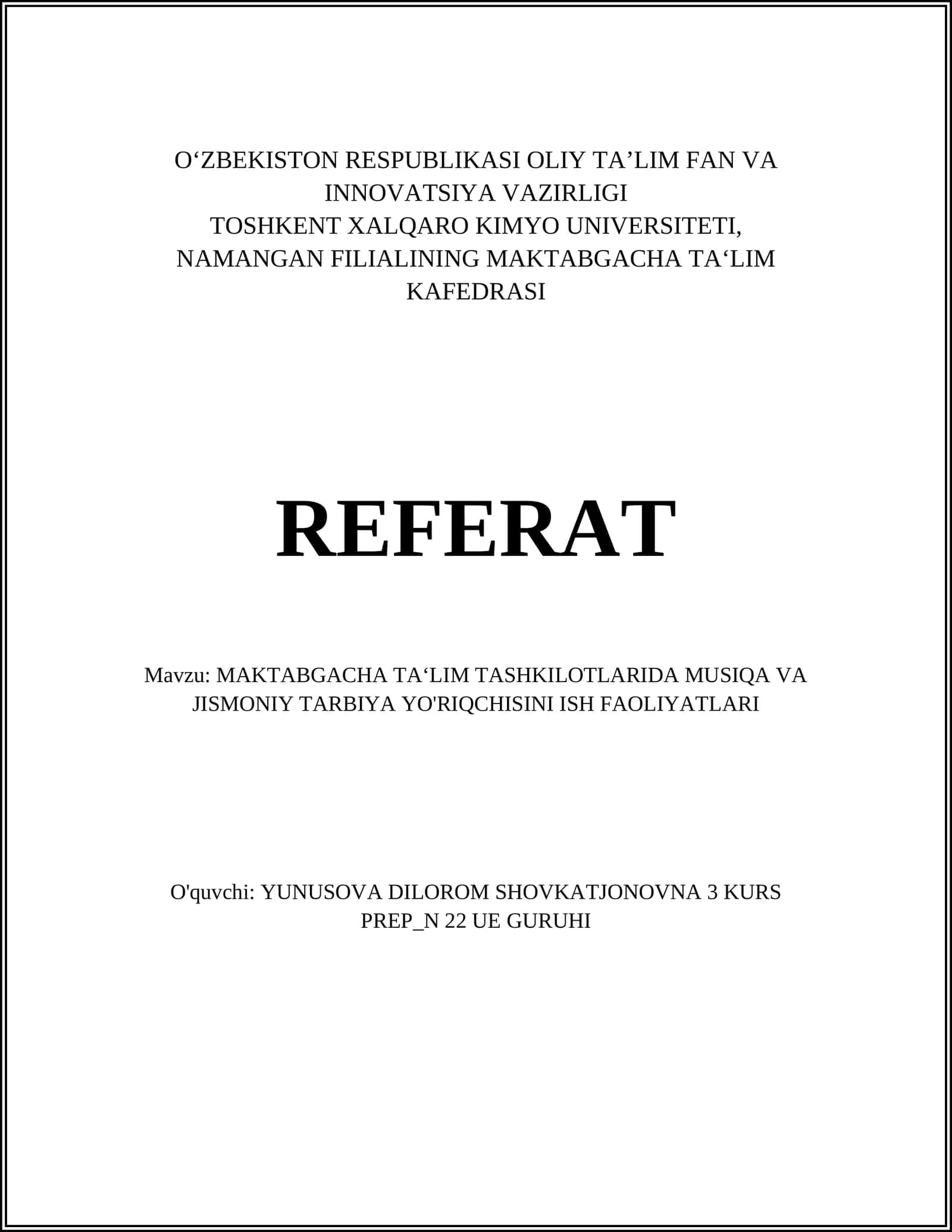 MAKTABGACHA TA‘LIM TASHKILOTLARIDA MUSIQA VA JISMONIY TARBIYA YO'RIQCHISINI ISH FAOLIYATLARI