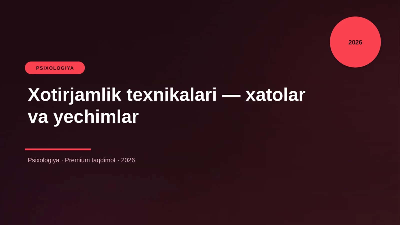 Xotirjamlik texnikalari — xatolar va yechimlar