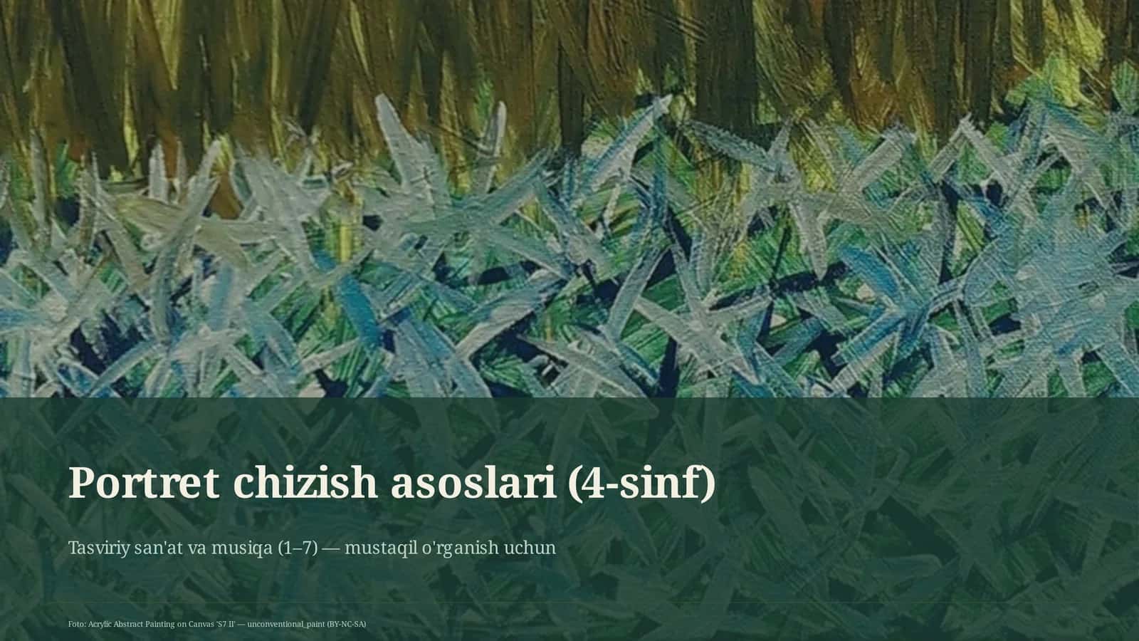 Portret chizish asoslari (4-sinf)