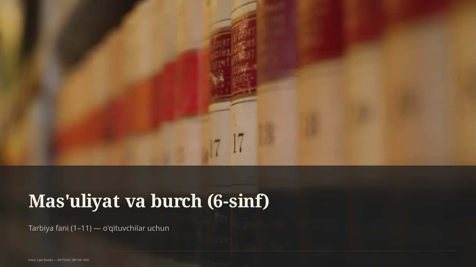 Mas'uliyat va burch (6-sinf)