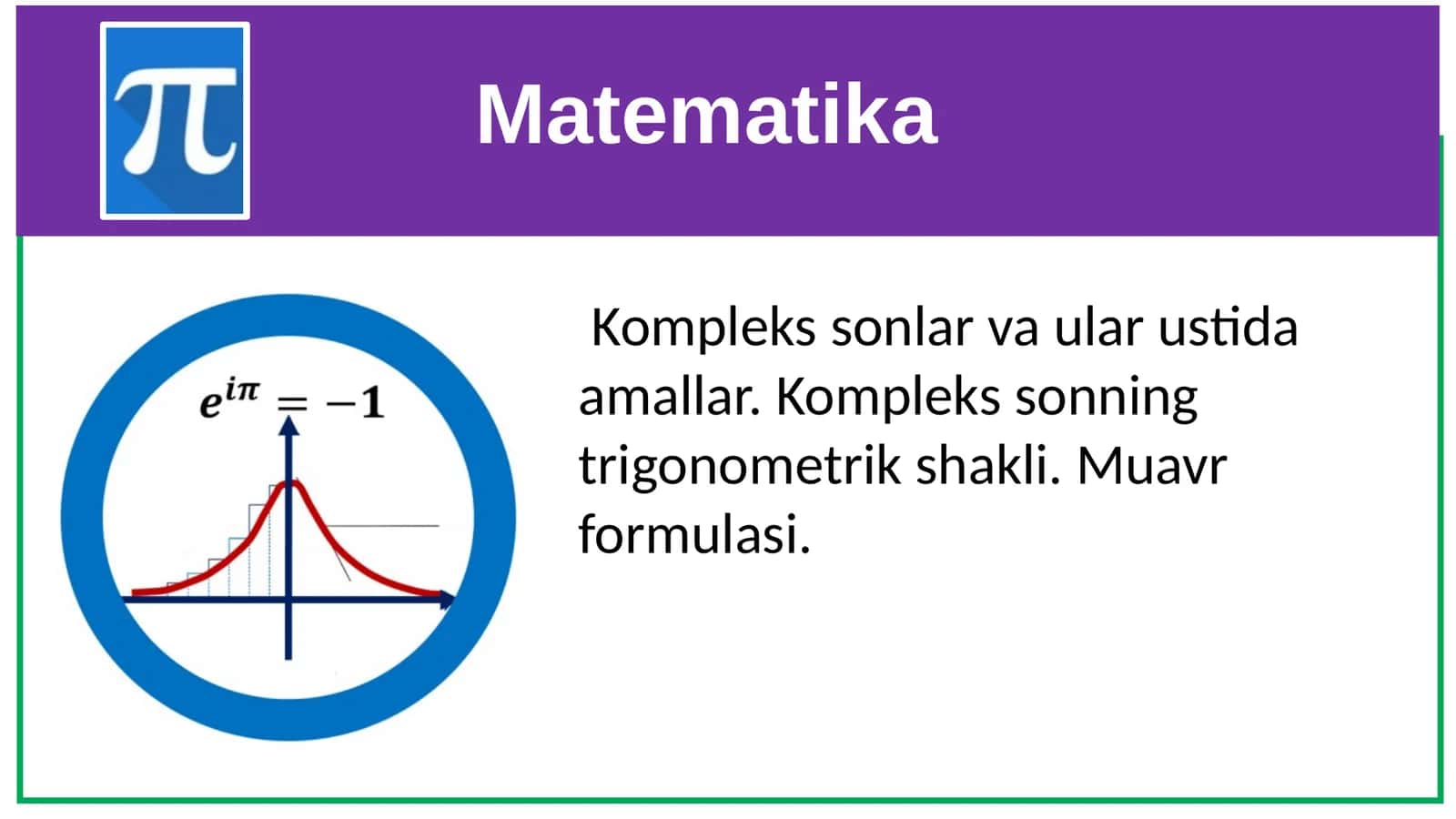 Kompleks sonlar va ular ustida amallar