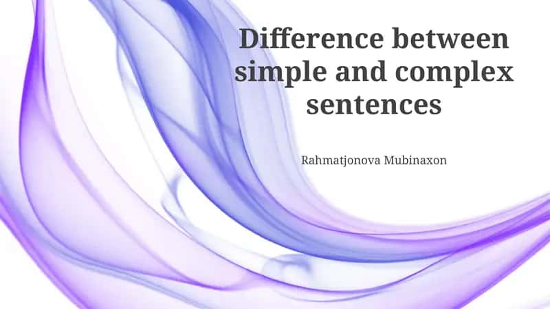 Difference between simple and complex sentences