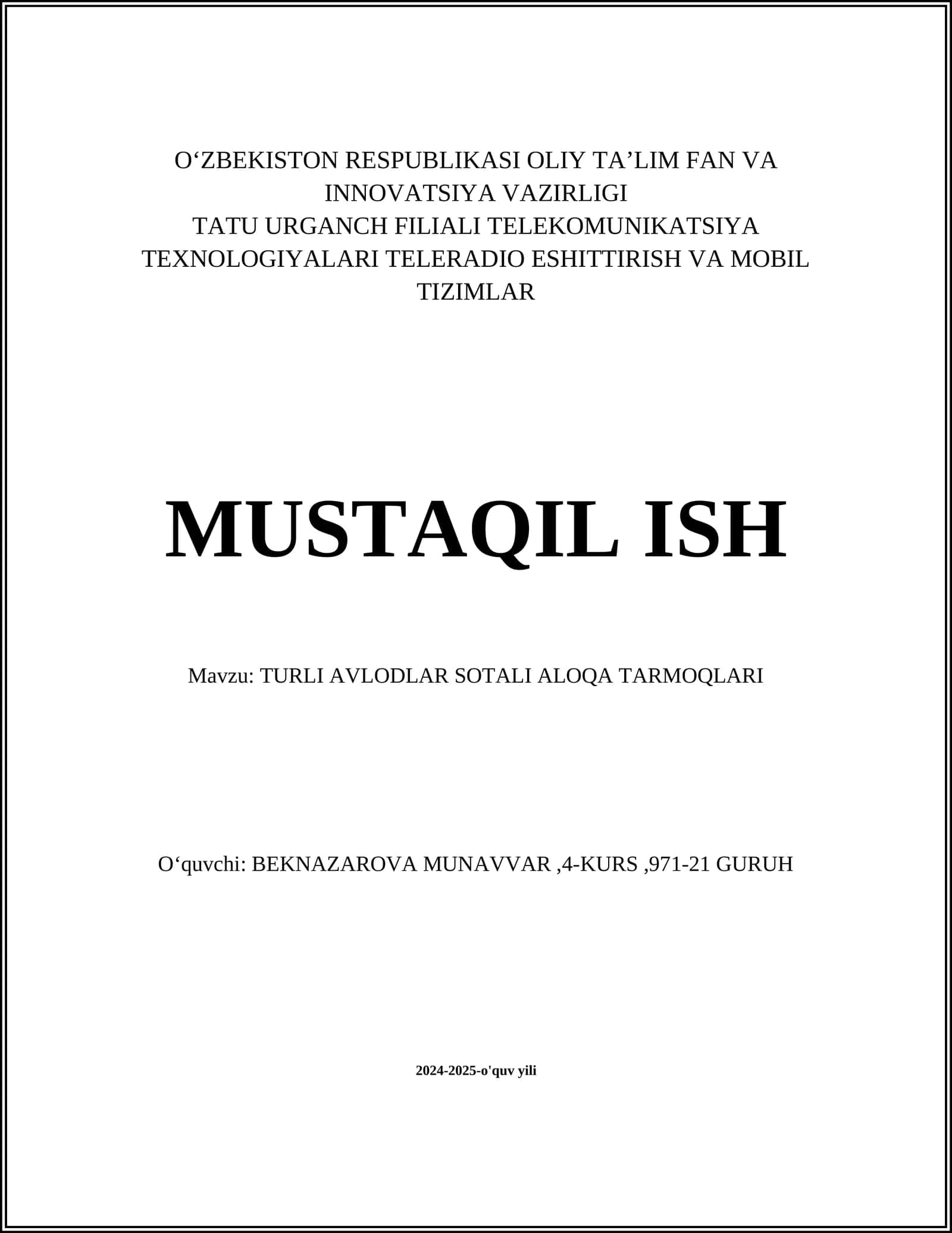Turli avlodlar sotali aloqa tarmoqlari arxitekturasi