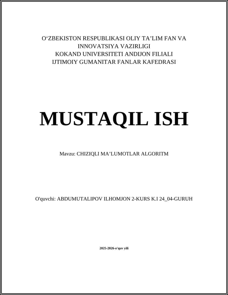 CHIZIQLI MA’LUMOTLAR ALGORITM