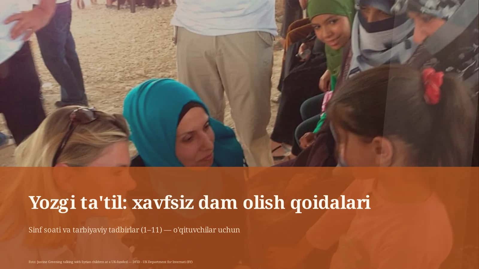 Sinf soati va tarbiyaviy tadbirlar (1– 11) — o'qituvchilar uchun