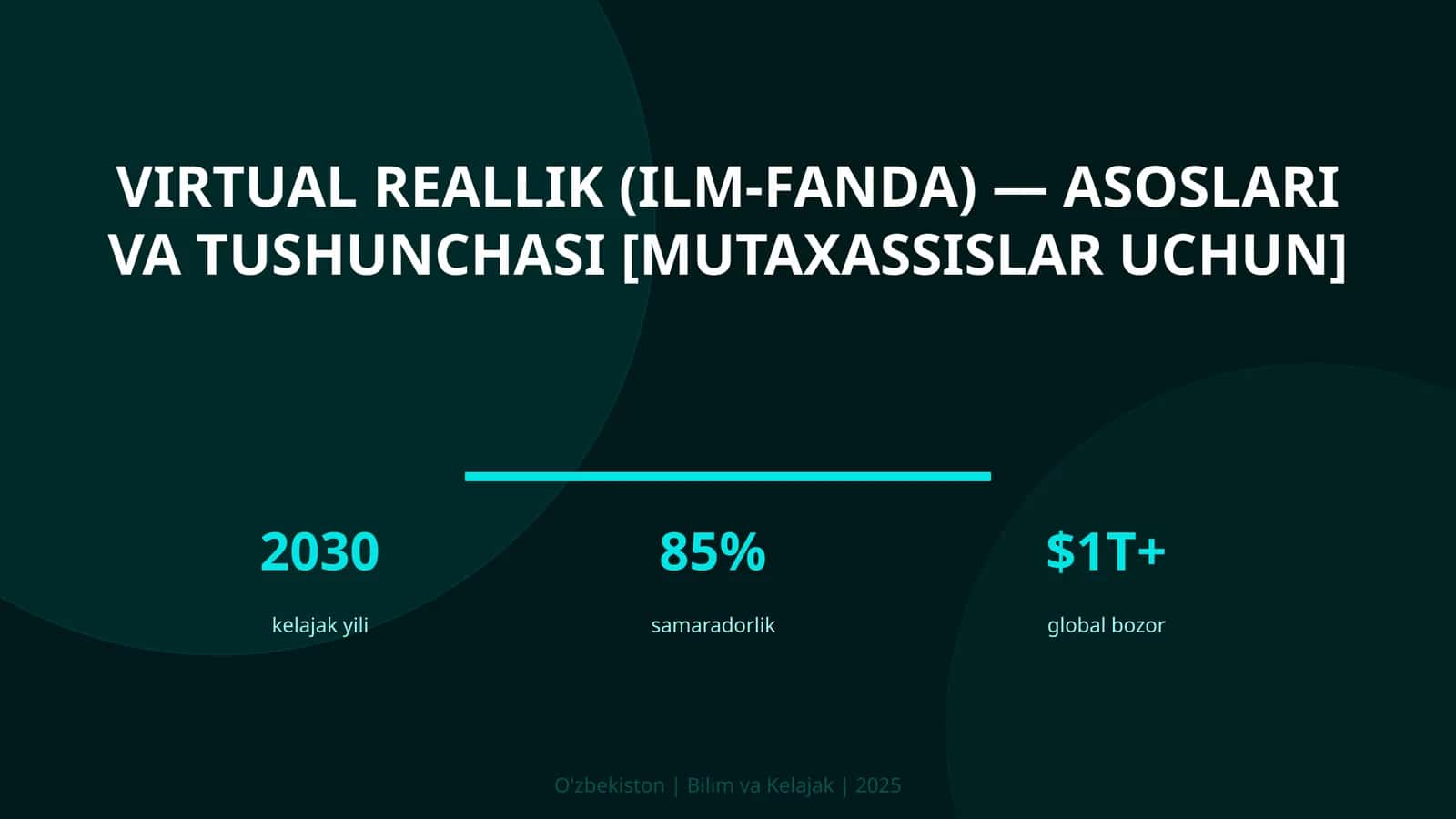 Virtual reallik (ilm-fanda) — asoslari va tushunchasi [mutaxassislar uchun]