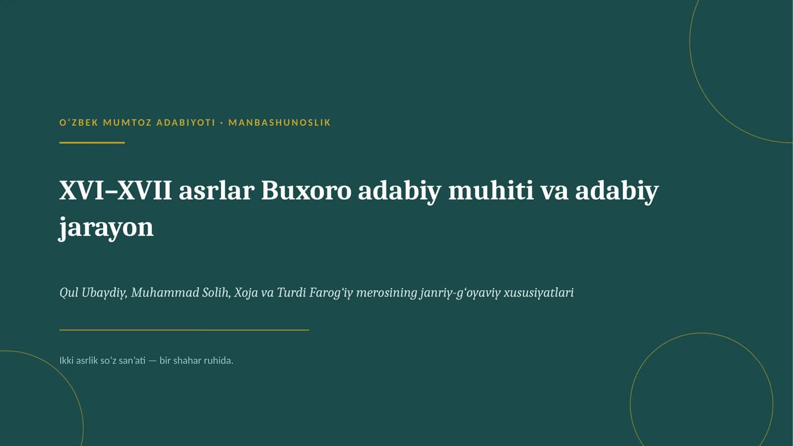 Qul Ubaydiy, Muhammad Solih, Xoja va Turdi Farog‘iy merosining janriy-g‘oyaviy xususiyatlari