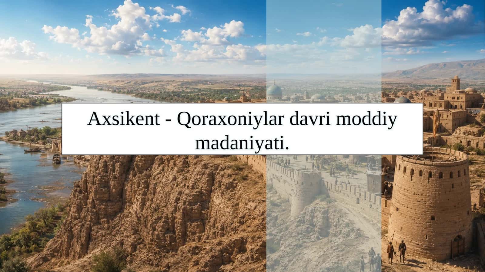 Axsikent Qoraxoniylar davrida