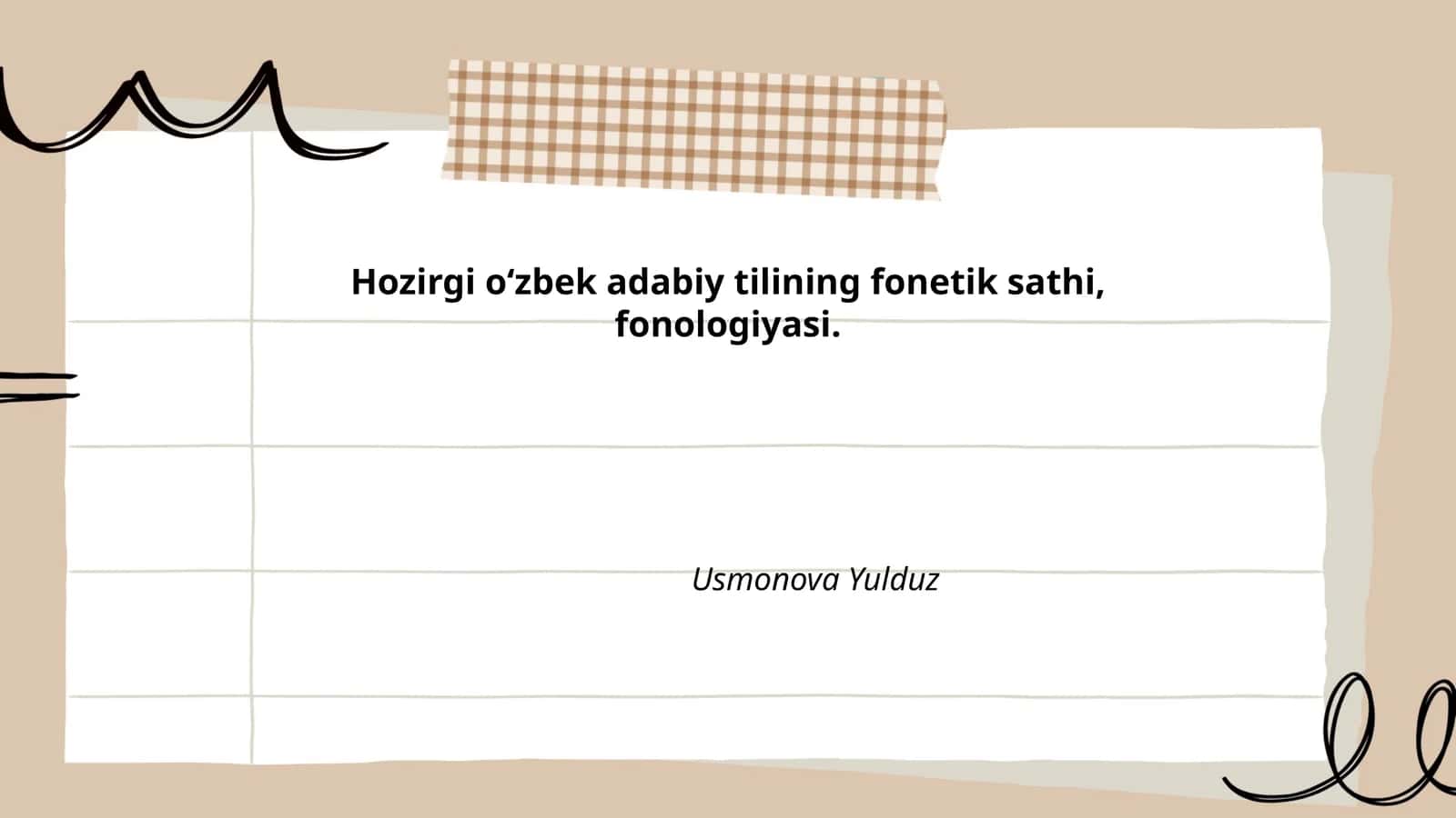 Hozirgi oʻzbek adabiy tilining fonetik sathi, fonologiyasi