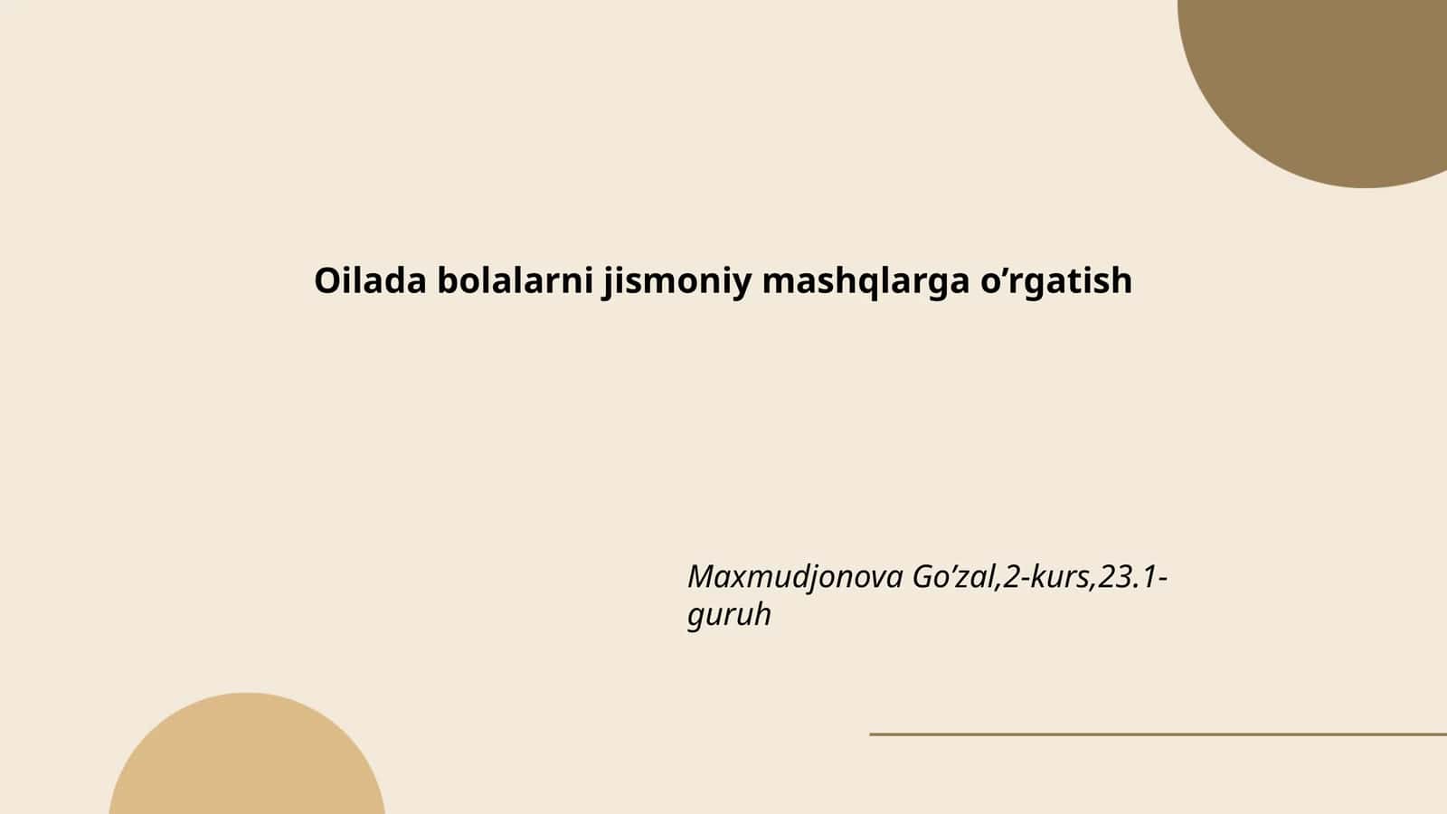 Bolalarni jismoniy tarbiya asoslari