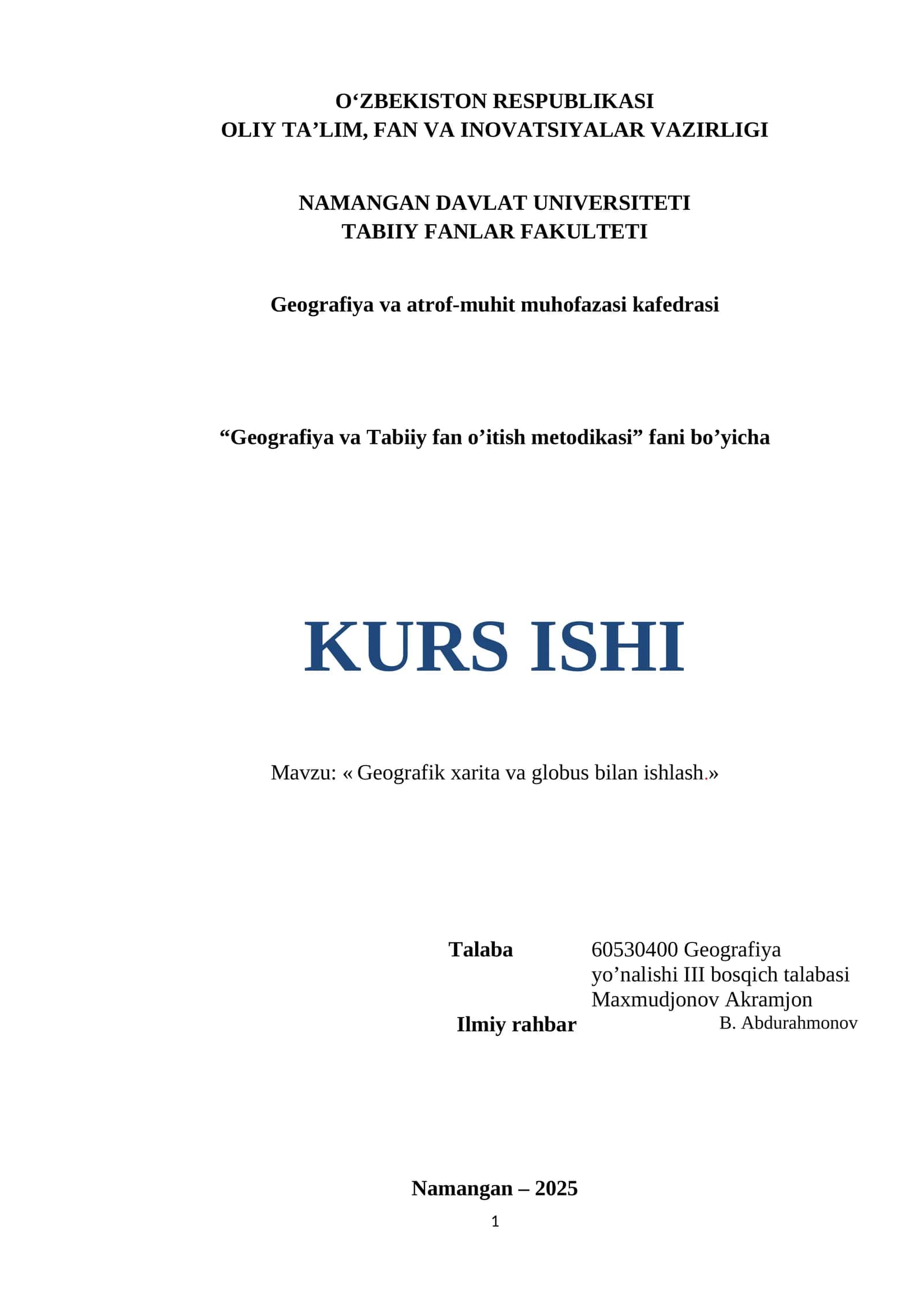 « Geografik xarita va globus bilan ishlash.»