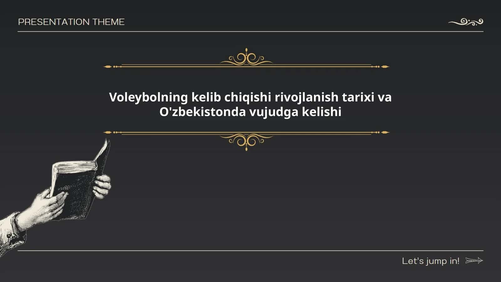 Voleybolning kelib chiqishi rivojlanish tarixi va O'zbekistonda vujudga kelishi
