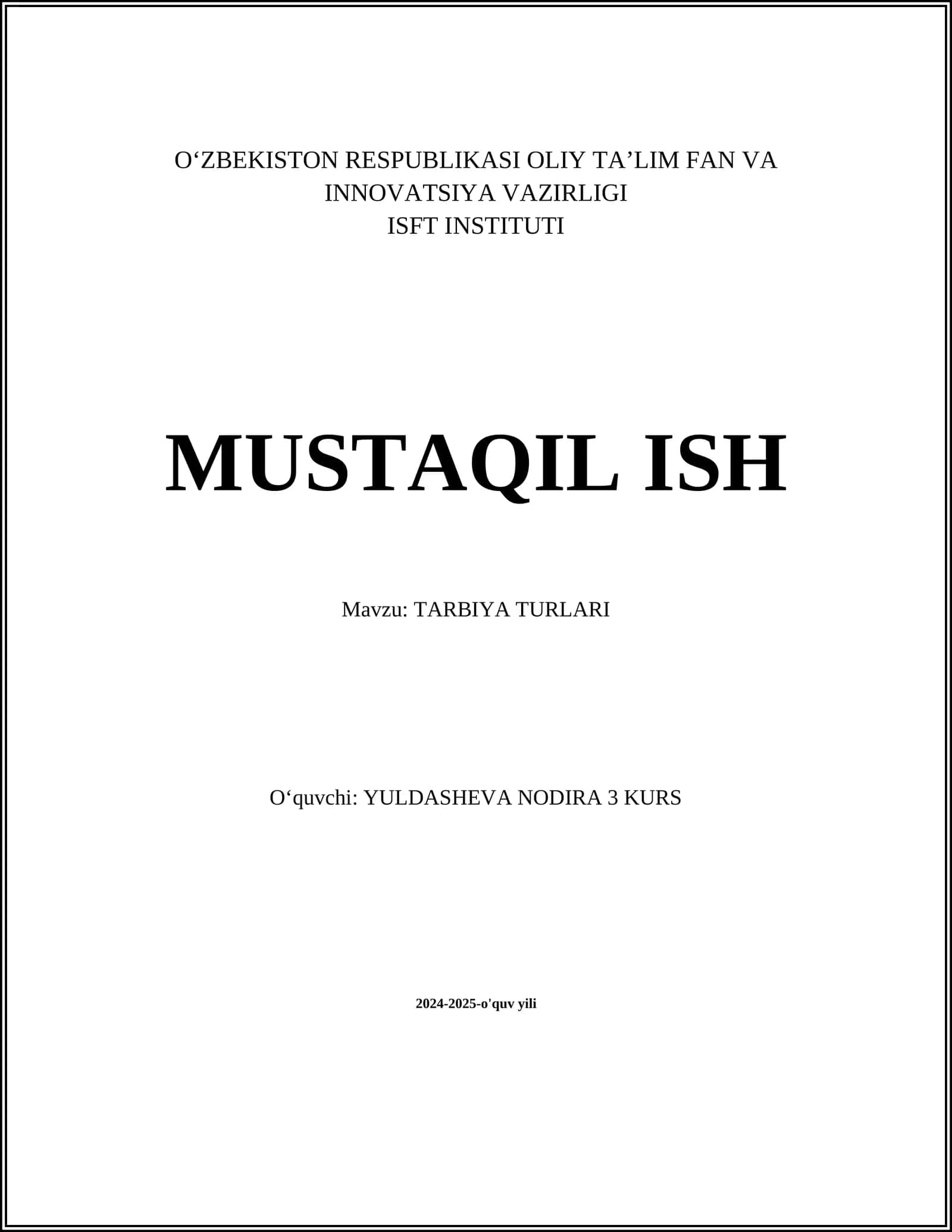TARBIYA TURLARI
