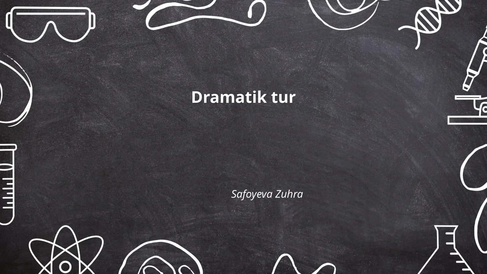 Dramatik asarlar tahlili