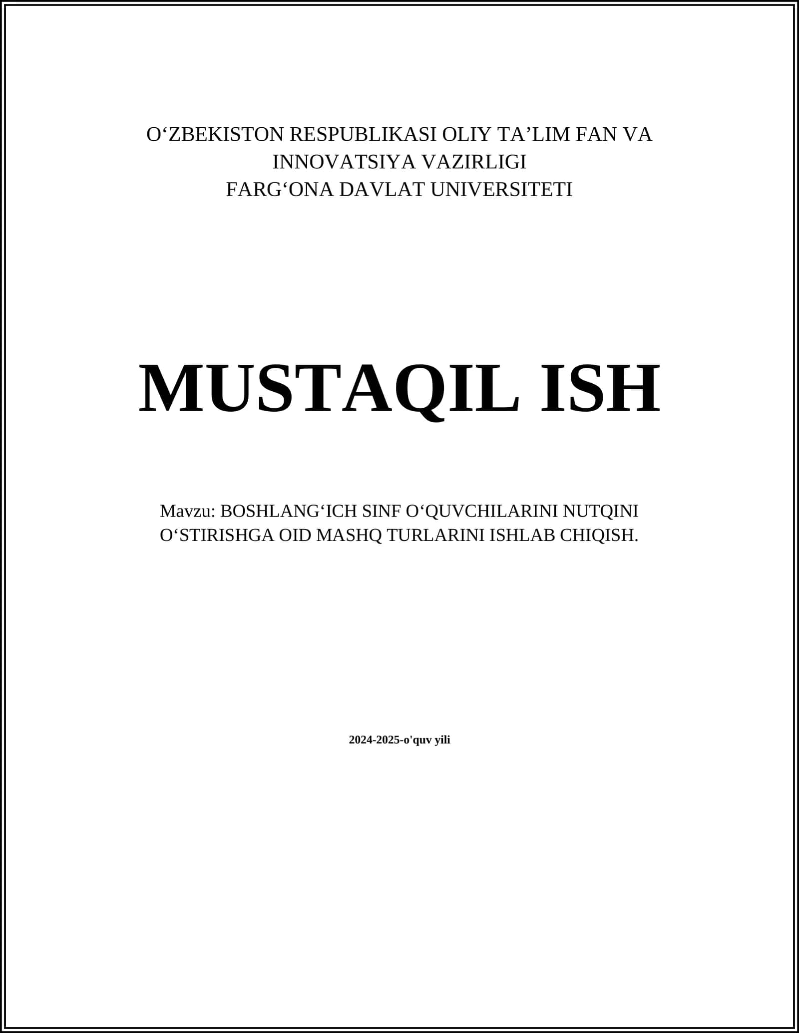 BOSHLANGʻICH SINF OʻQUVCHILARINI NUTQINI OʻSTIRISHGA OID MASHQ TURLARINI ISHLAB CHIQISH