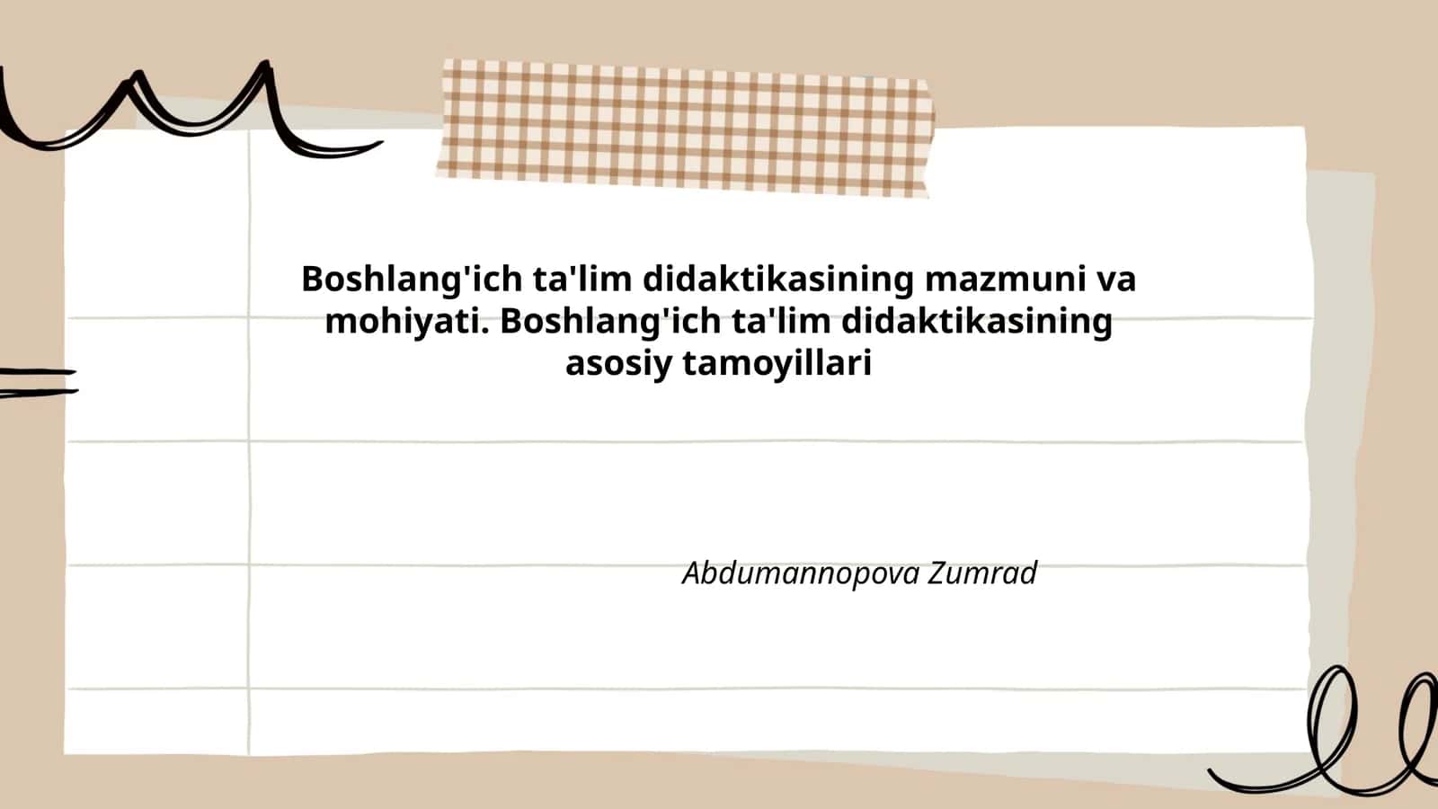Boshlang'ich ta'lim didaktikasining mazmuni va mohiyati