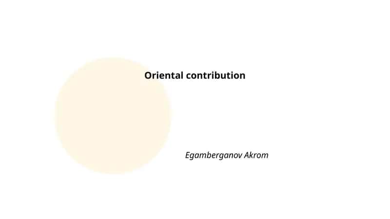 Oriental Contributions to Early Mathematics and Numeral Systems