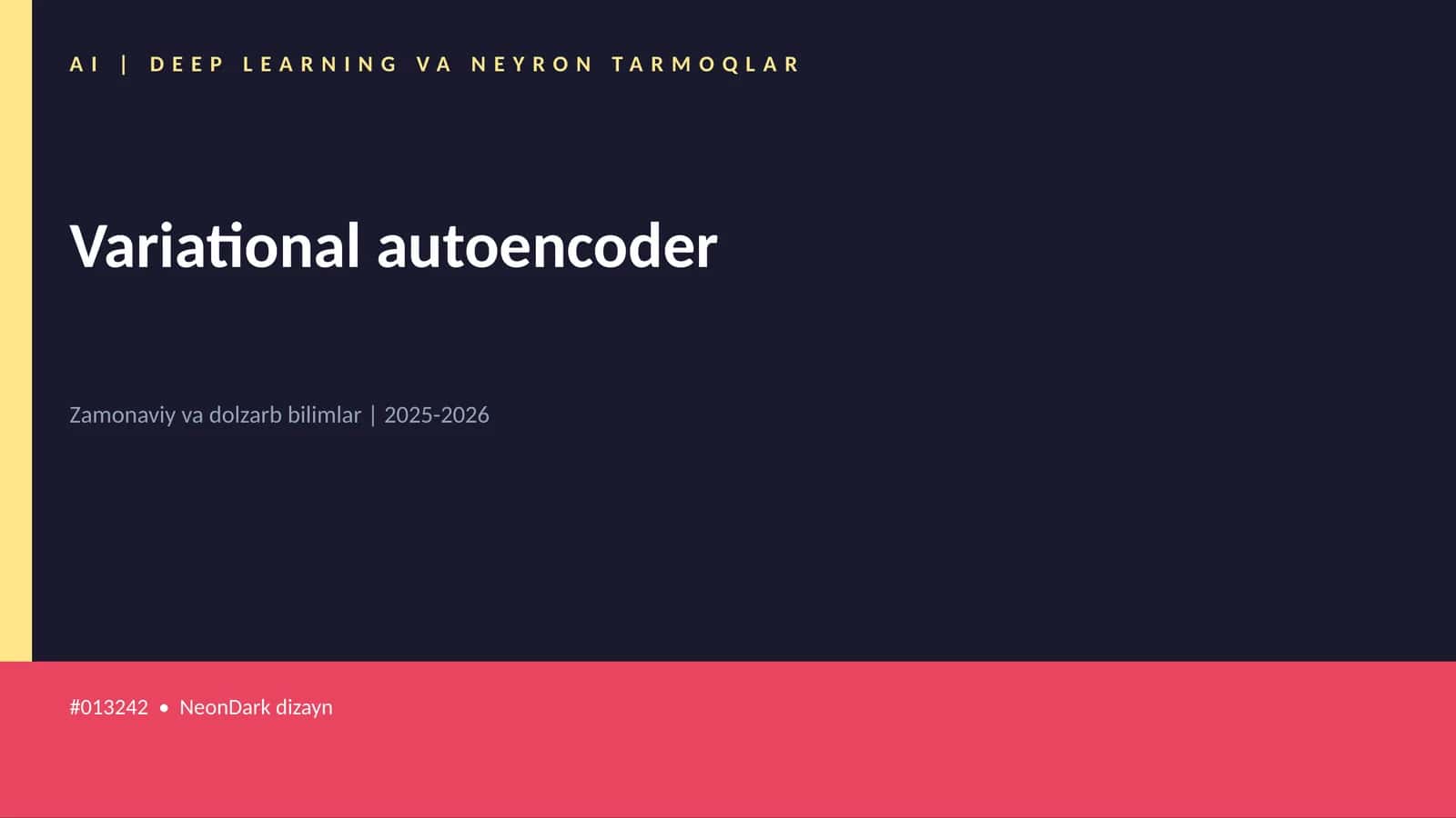 AI | DEEP LEARNING VA NEYRON TARMOQLAR