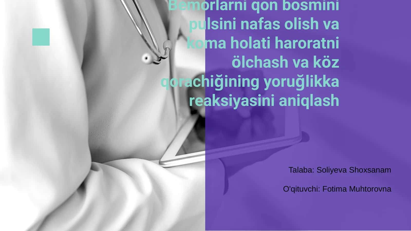 Bemorlarni qon bosmini pulsini nafas olish va koma holati haroratni ölchash va köz qorachiğining yoruğlikka reaksiyasini aniqlash