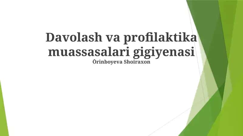 Davolash va profilaktika muassasalari gigiyenasi