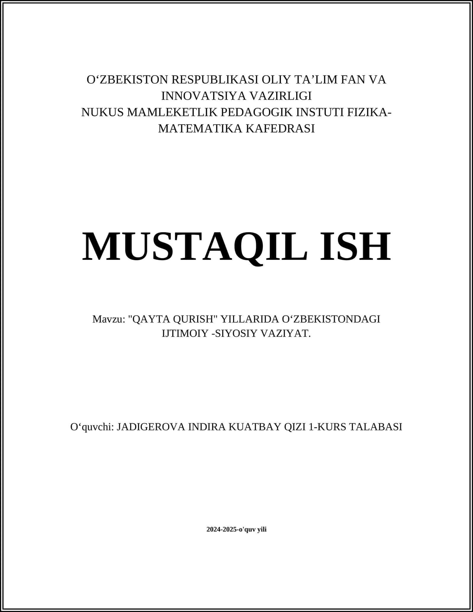 "QAYTA QURISH" YILLARIDA OʻZBEKISTONDAGI IJTIMOIY -SIYOSIY VAZIYAT
