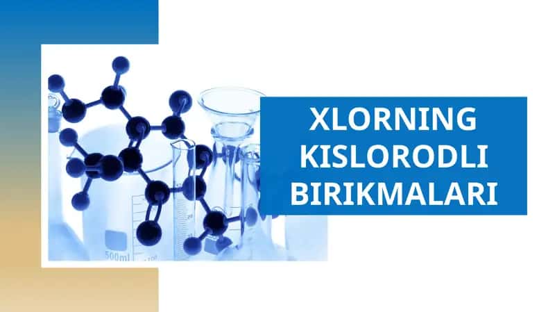 Xlorning kislorodli birikmalari
