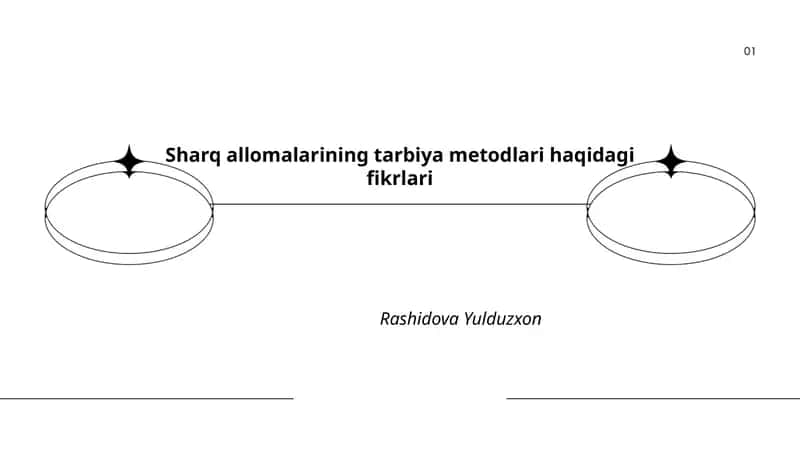 Sharq allomalarining tarbiya metodlari haqidagi fikrlari