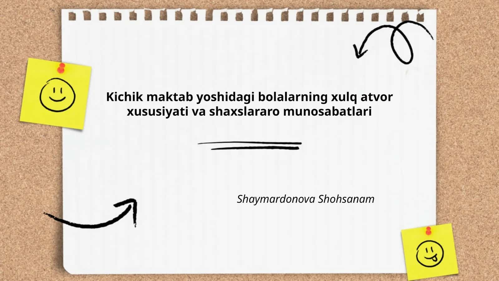 Kichik maktab yoshidagi bolalarning xulq atvor xususiyati va shaxslararo munosabatlari
