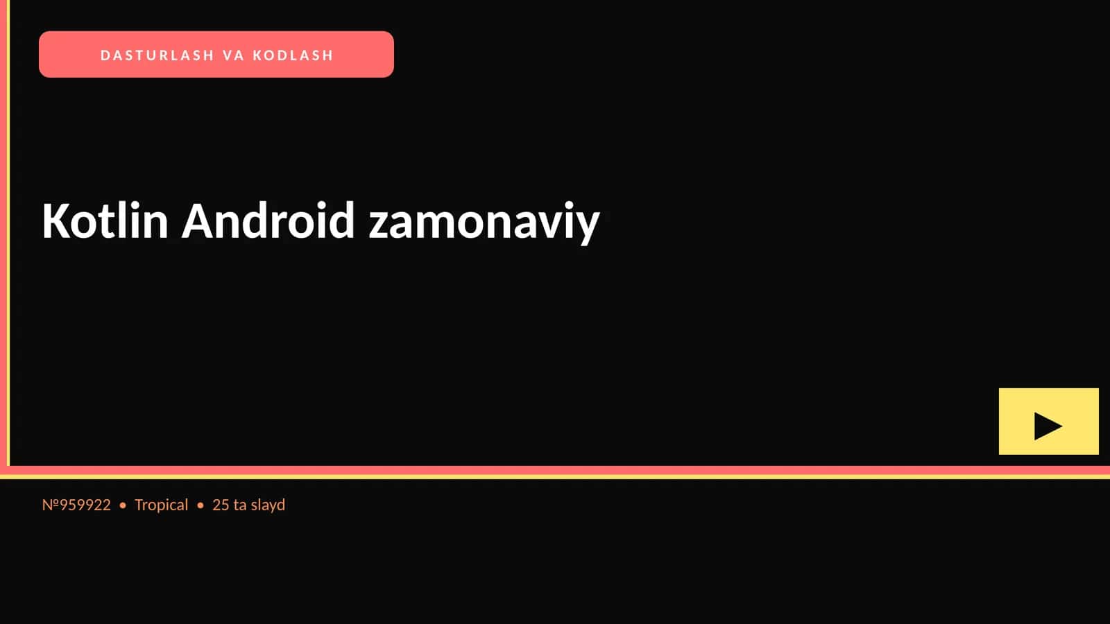 Kotlin Android zamonaviy
