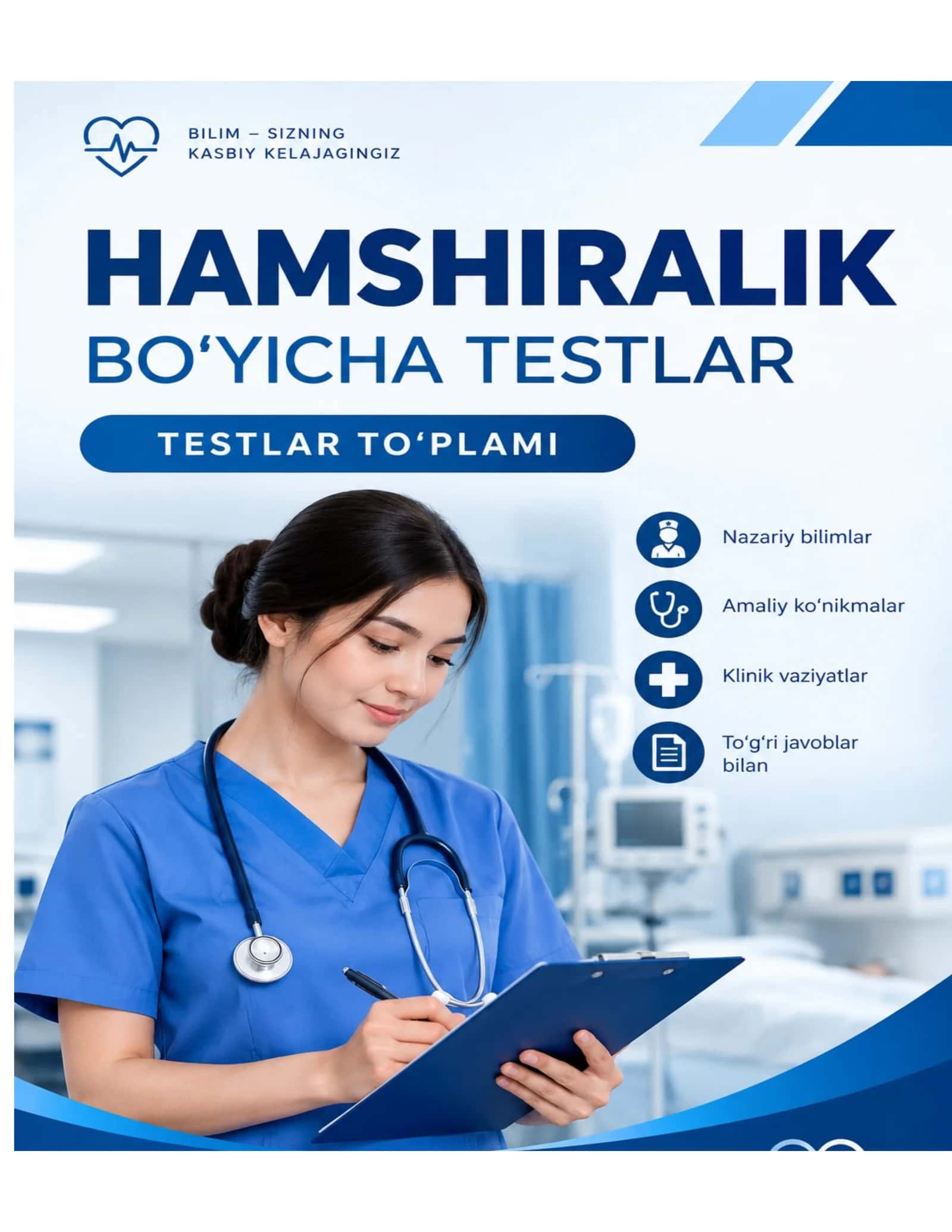 Tibbiy parvarish asoslari bo‘yicha testlar
