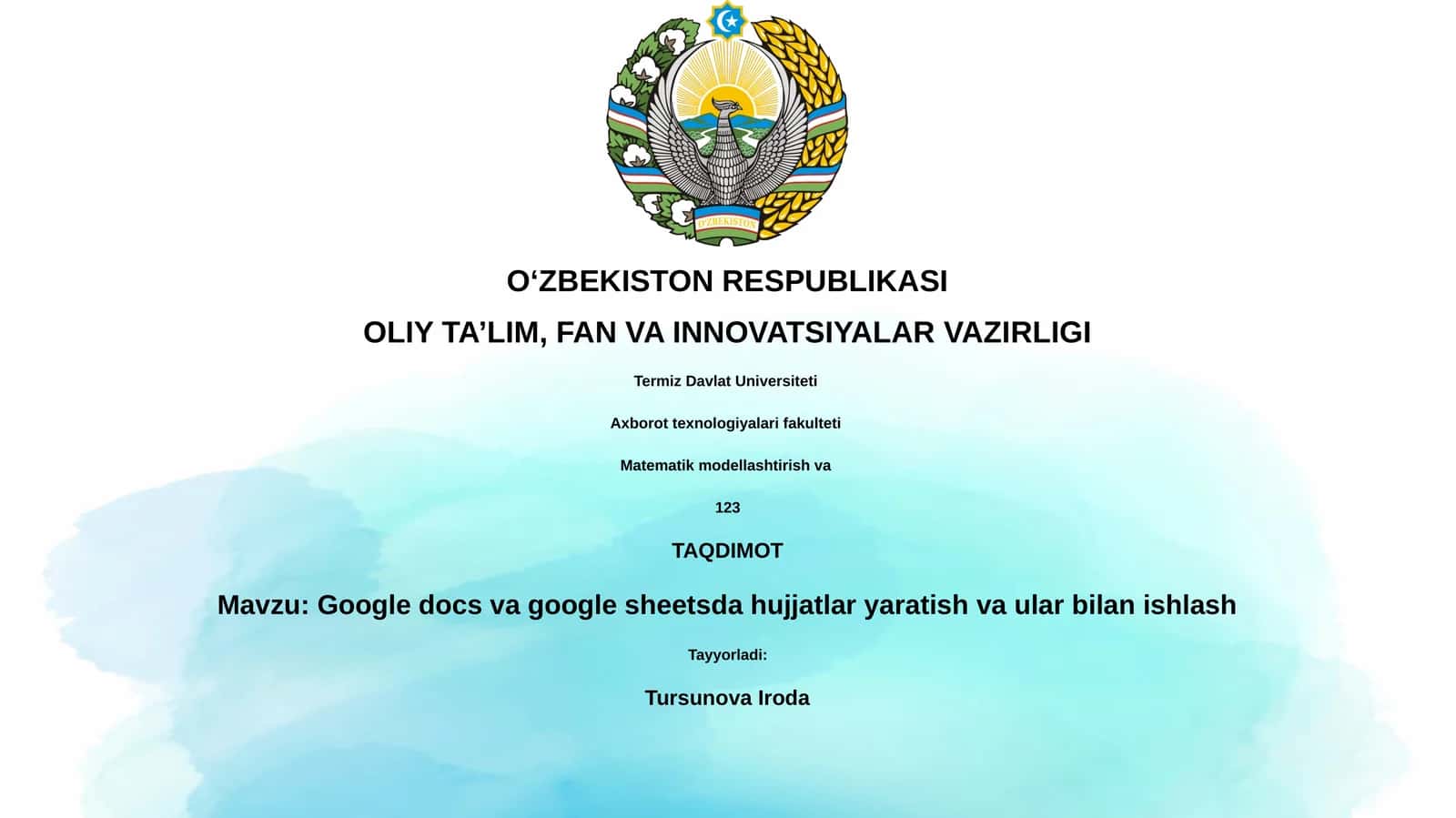 Google docs va google sheetsda hujjatlar yaratish va ular bilan ishlash